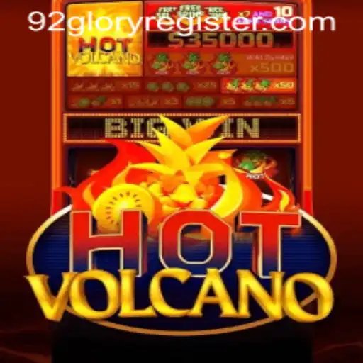 Exploring the Thrills of HotVolcano: A Journey to 92GLORY