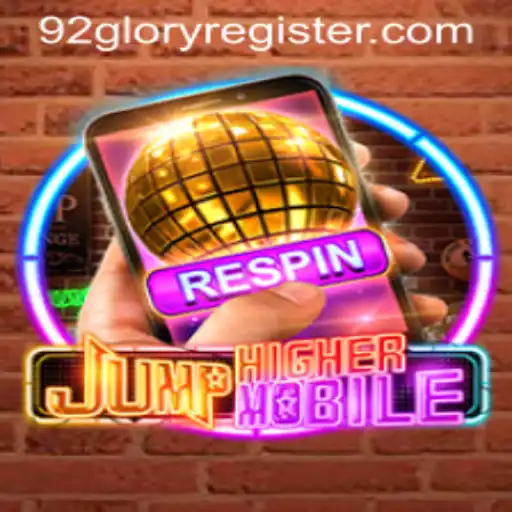 Exploring the Dynamic World of JumpHighermobile and the Power of 92GLORY